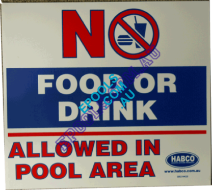 No food or drink allowed in Pool Area Sign